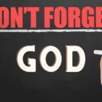 Do not forget God in prosperity showing text
