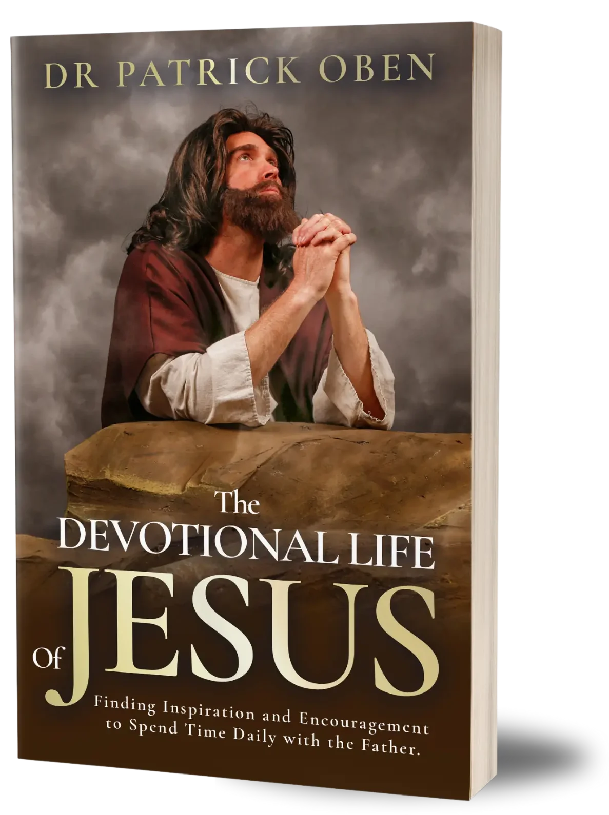 The devotional life of Jesus showing Jesus praying